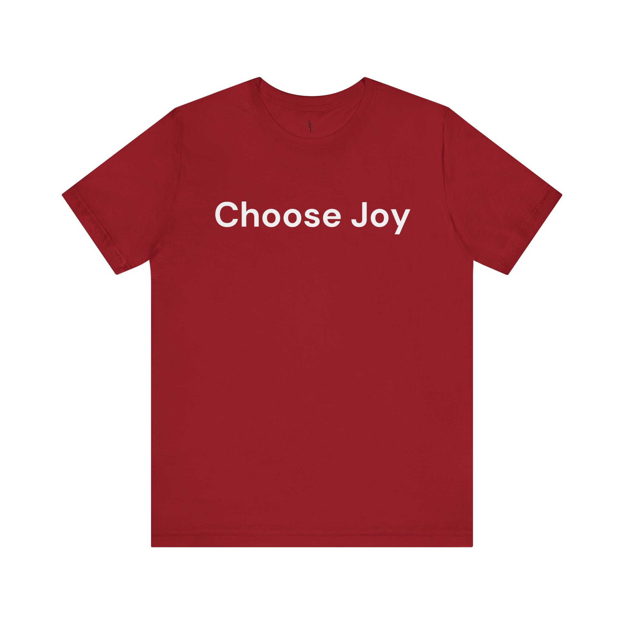 Choose Joy T-Shirt