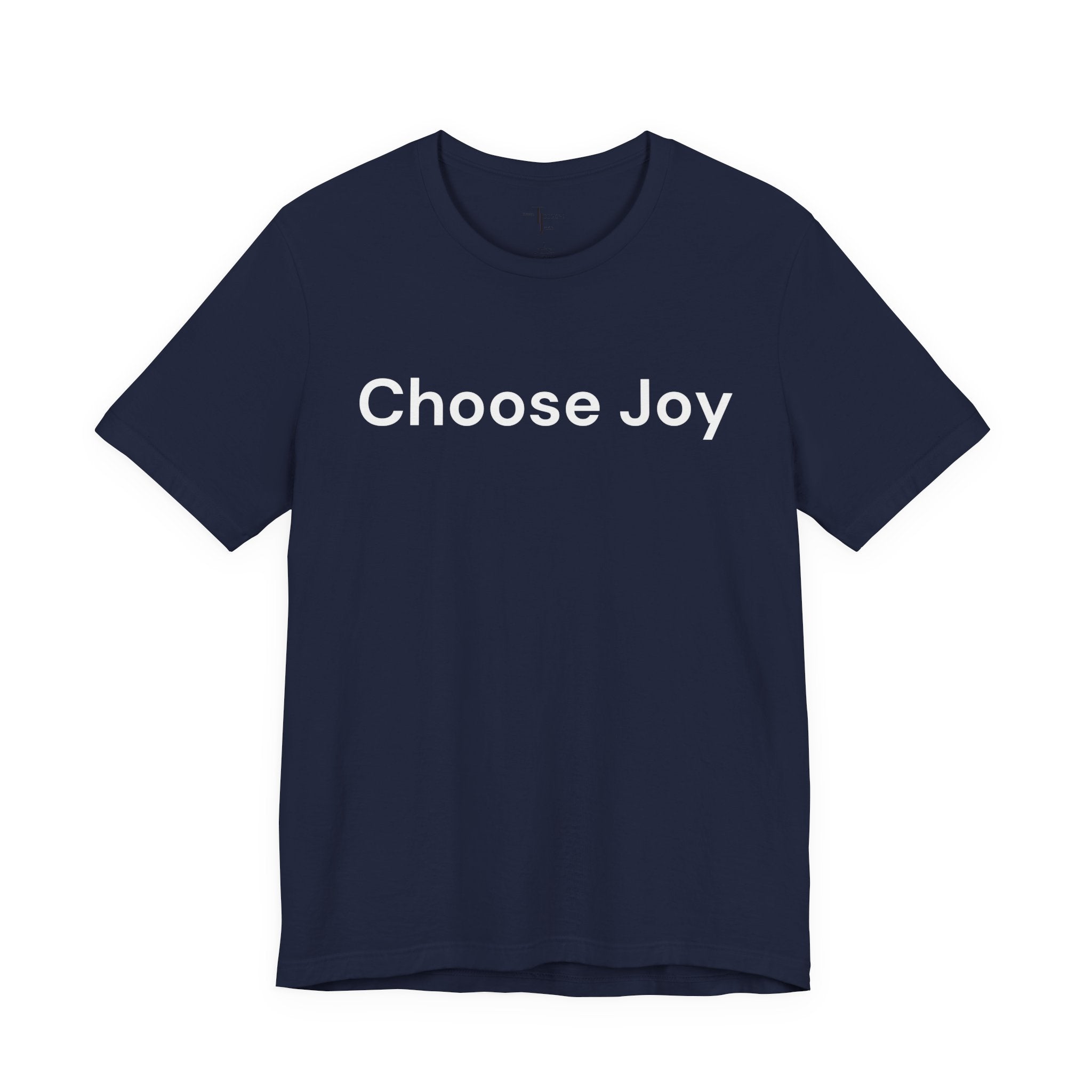 Choose Joy T-Shirt