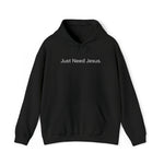 Load image into Gallery viewer, Just Need Jesus. Hoodie (Unisex)
