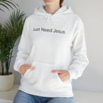 Load image into Gallery viewer, Just Need Jesus. Hoodie (Unisex)
