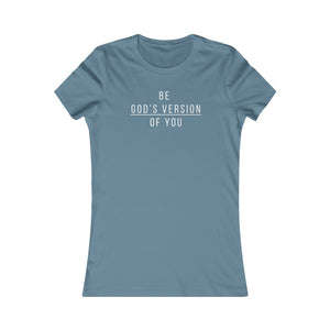 God Tee Women's - More Colors