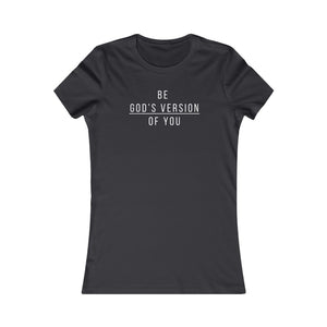 God Tee Women's - More Colors